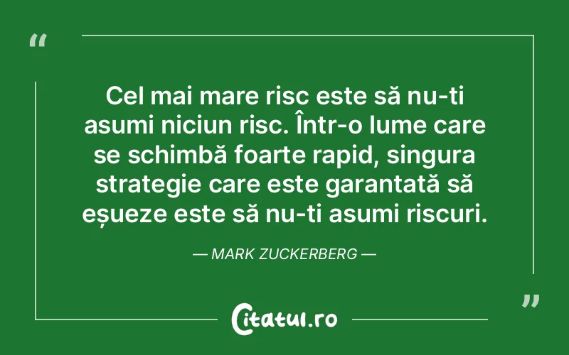 Citat Mark Zuckerberg - citate motivationale