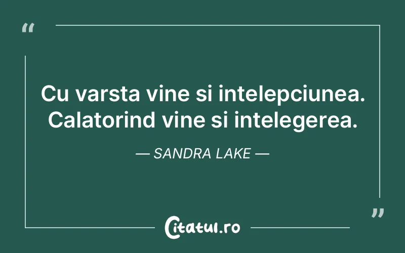 Citat Sandra Lake - citate motivationale
