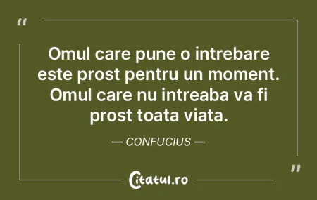 Omul care pune o intrebare este prost pe... Omul care pune o intrebare este prost pe...