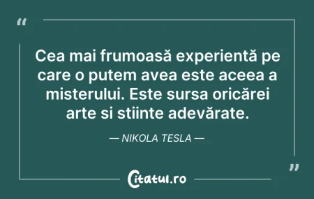 Citeste si: Cea mai frumoasă experiență pe care o pu...