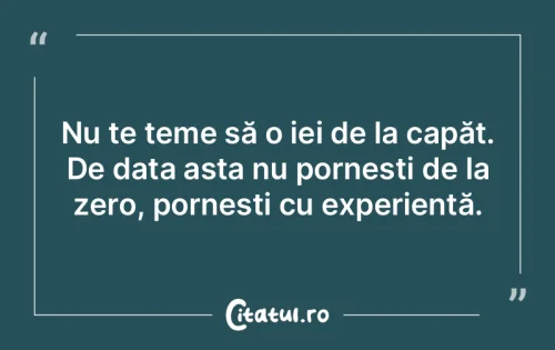 Citat Motivaționale - Citatul.ro