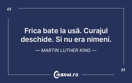 Frica bate la ușă. Curajul deschide. È... Frica bate la ușă. Curajul deschide. È...