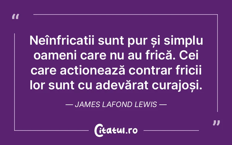 Citat James LaFond Lewis - citate motivationale