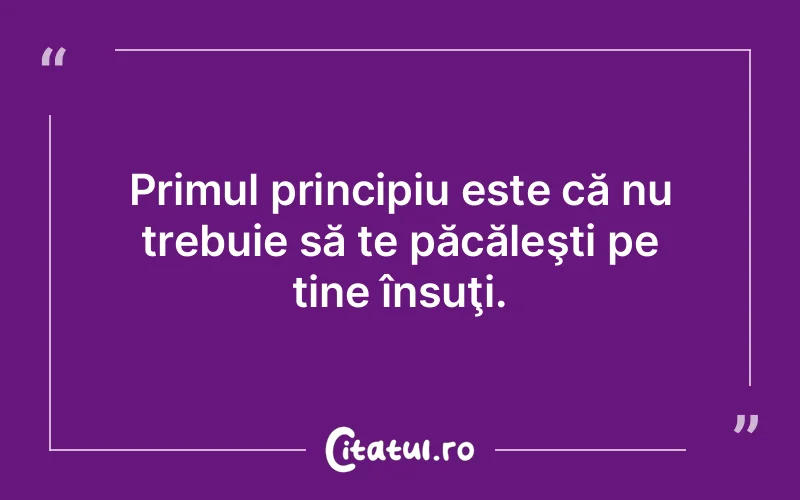 Citat Autor necunoscut - citate motivationale
