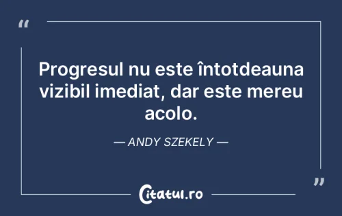 Citat Motivaționale - Citatul.ro