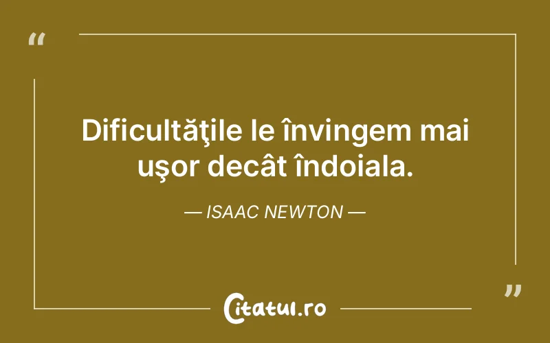 Citat Isaac Newton - citate motivationale