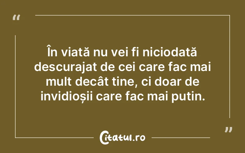 Citat Autor necunoscut - citate motivationale