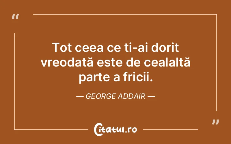 Citat George Addair - citate motivationale