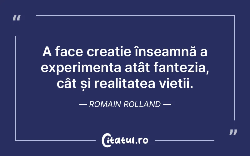 Citat Romain Rolland - citate motivationale
