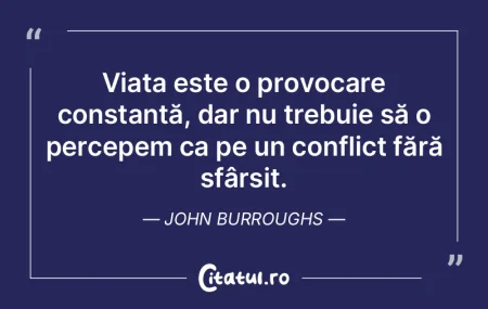 Viața este o provocare constantă, dar ...