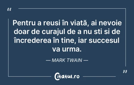 Pentru a reuși în viață, ai nevoie d...