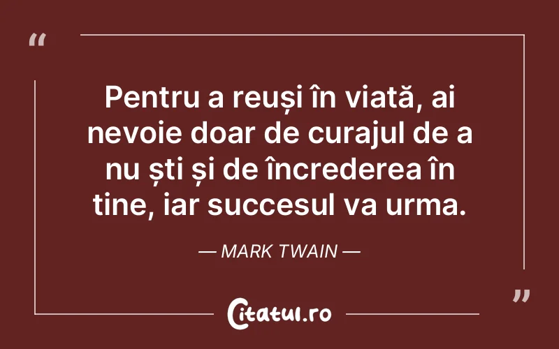Citat Mark Twain - citate motivationale