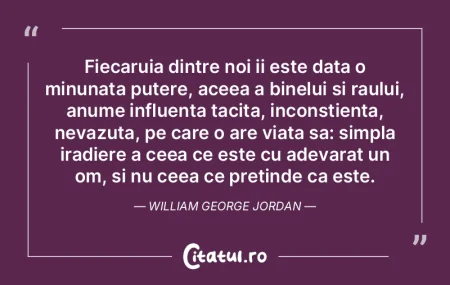Fiecaruia dintre noi ii este data o minu...