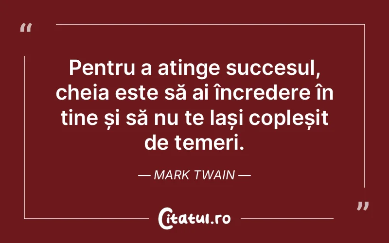 Citat Mark Twain - citate motivationale