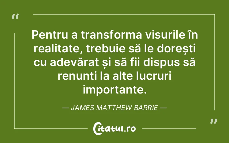 Citat James Matthew Barrie - citate motivationale