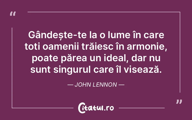 Citat John Lennon - citate motivationale