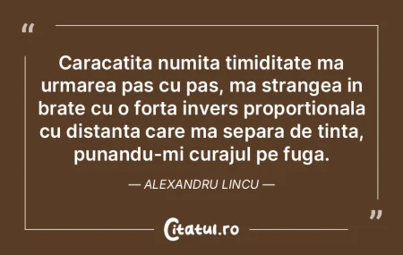 Caracatita numita timiditate ma urmarea ... Caracatita numita timiditate ma urmarea ...
