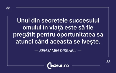 Unul din secretele succesului omului în... Unul din secretele succesului omului în...