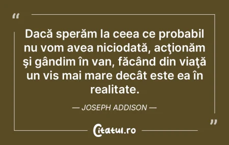 Dacă sperăm la ceea ce probabil nu vom... Dacă sperăm la ceea ce probabil nu vom...