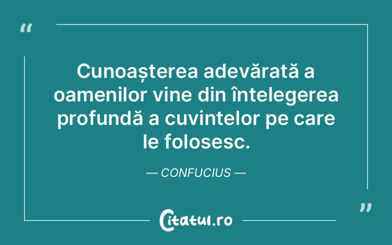 Citat Confucius - citate motivationale