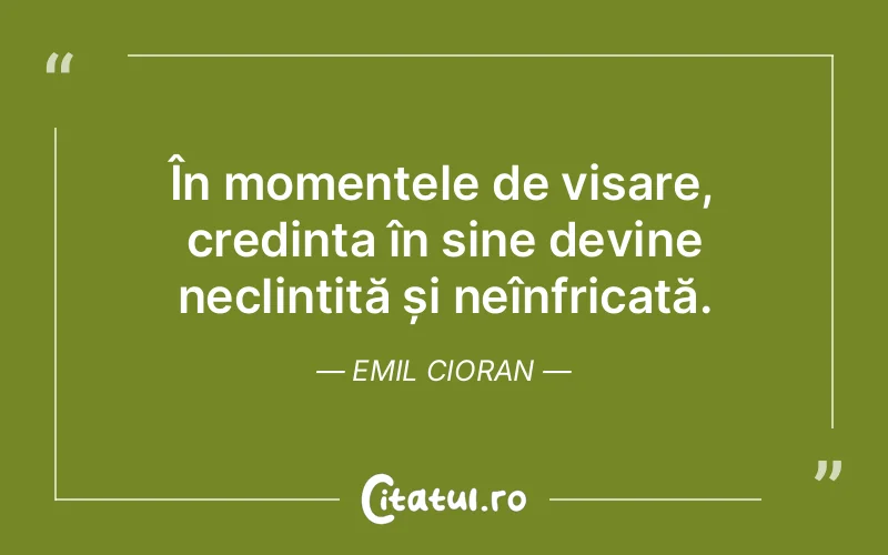 Citat Emil Cioran - citate motivationale
