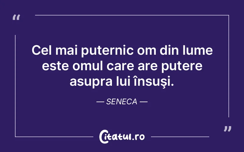 Citat Seneca - citate motivationale