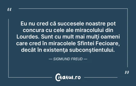 Eu nu cred că succesele noastre pot con... Eu nu cred că succesele noastre pot con...