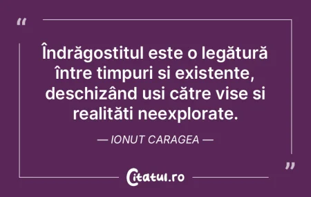 Îndrăgostitul este o legătură între...