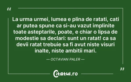 La urma urmei, lumea e plina de ratati, ...