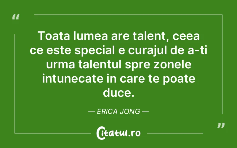 Citat Erica Jong - citate motivationale