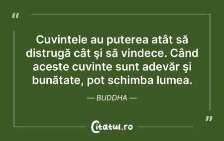 Cuvintele au puterea atât să distrugă... Cuvintele au puterea atât să distrugă...