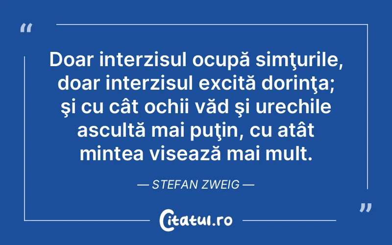 Citat Stefan Zweig - citate motivationale