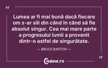 Lumea ar fi mai bună dacă fiecare om s... Lumea ar fi mai bună dacă fiecare om s...