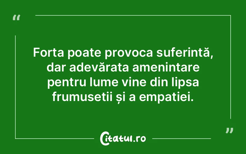 Citat Autor necunoscut - citate motivationale