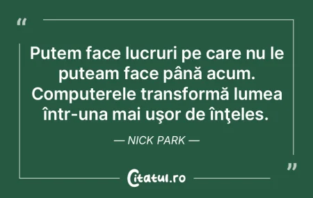 Putem face lucruri pe care nu le puteam ... Putem face lucruri pe care nu le puteam ...