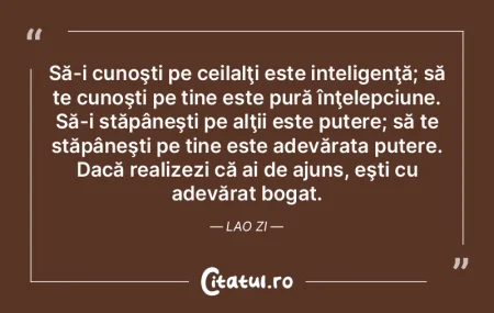 Să-i cunoşti pe ceilalţi este intelig... Să-i cunoşti pe ceilalţi este intelig...
