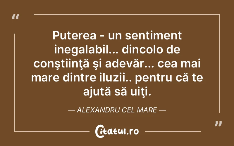 Citat Autor necunoscut - citate motivationale