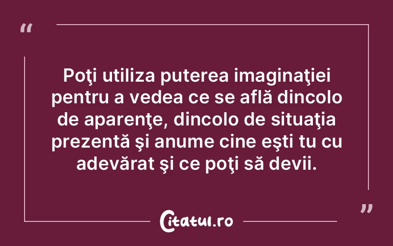 Citat Autor necunoscut - citate motivationale