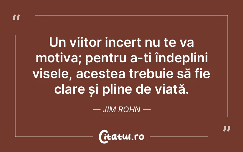 Citat Jim Rohn - citate motivationale
