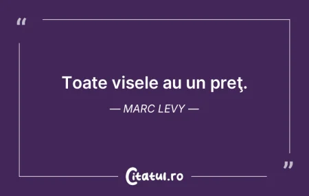 Toate visele au un preţ. Marc Levy Toate visele au un preţ. Marc Levy