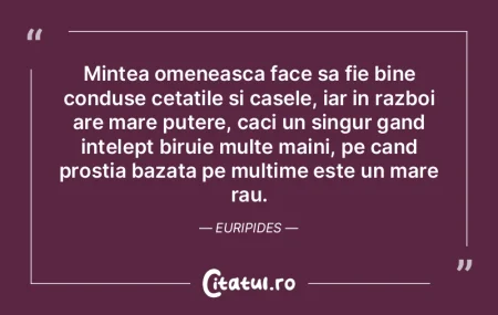 Mintea omeneasca face sa fie bine condus... Mintea omeneasca face sa fie bine condus...