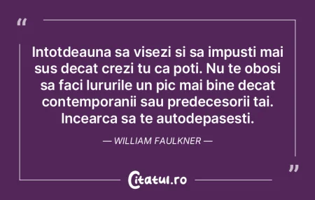 Intotdeauna sa visezi si sa impusti mai ... Intotdeauna sa visezi si sa impusti mai ...