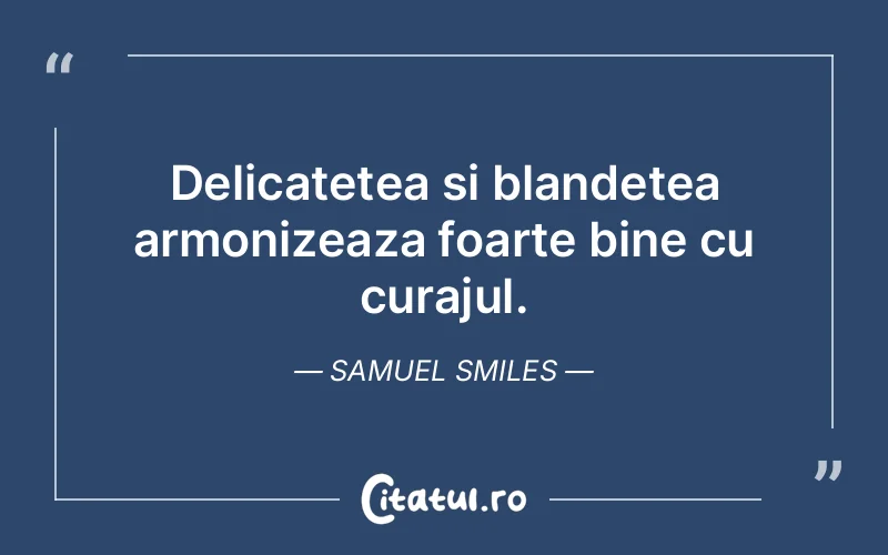 Citat Samuel Smiles - citate motivationale
