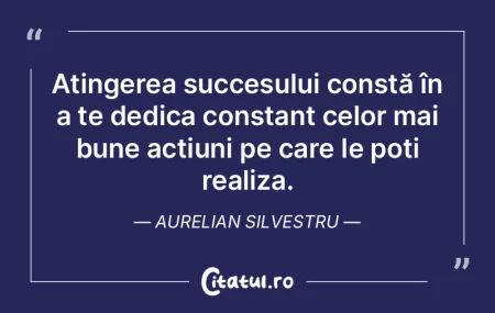 Atingerea succesului constă în a te de... Atingerea succesului constă în a te de...