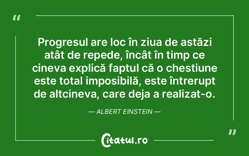 Citat Autor necunoscut - citate motivationale