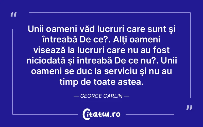 Citat Autor necunoscut - citate motivationale