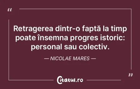Retragerea dintr-o faptă la timp poate ... Retragerea dintr-o faptă la timp poate ...