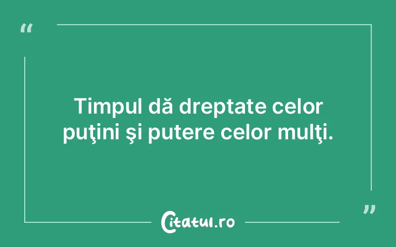 Citat Autor necunoscut - citate motivationale