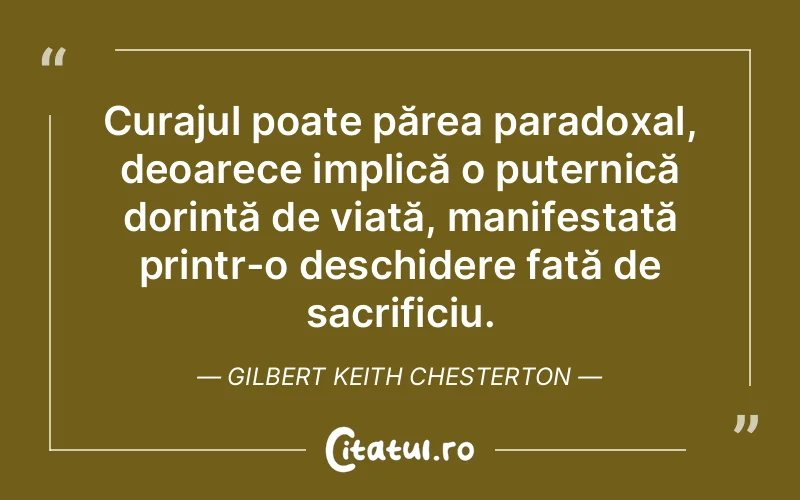 Citat Gilbert Keith Chesterton - citate motivationale