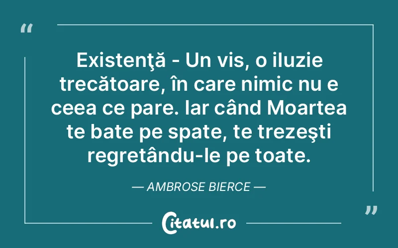 Citat Ambrose Bierce - citate motivationale